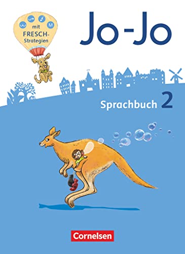 Jo-Jo Sprachbuch - Allgemeine Ausgabe 2016 - 2. Schuljahr: Sprachbuch